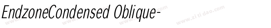 EndzoneCondensed Oblique字体转换
